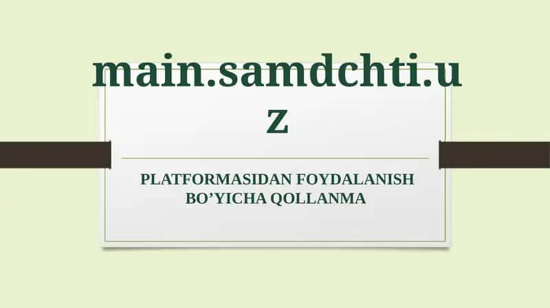 SAMDCHTI.UZ Platformasi 1