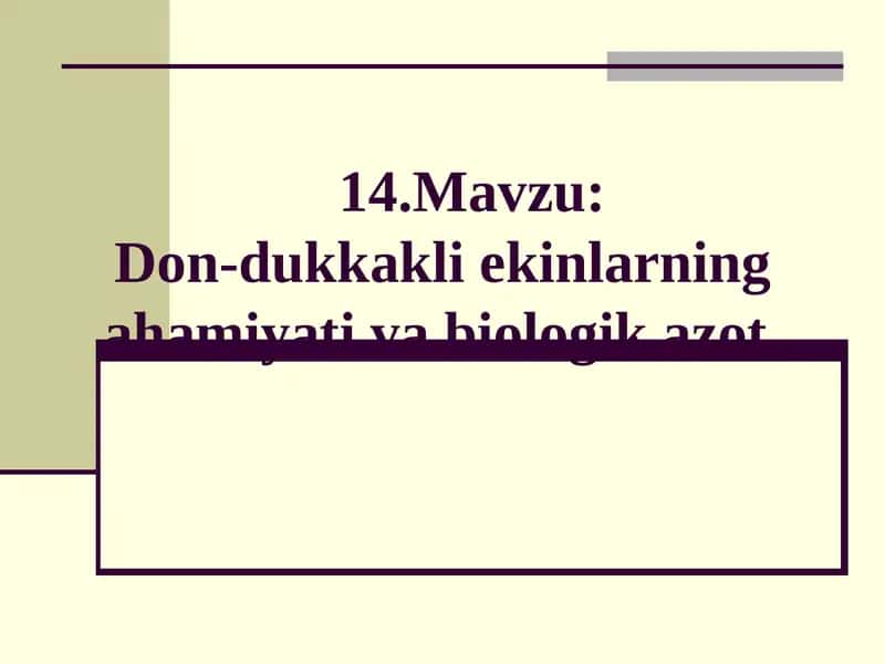 Don-dukkakli ekinlarning ahamiyati va biologik azot 1