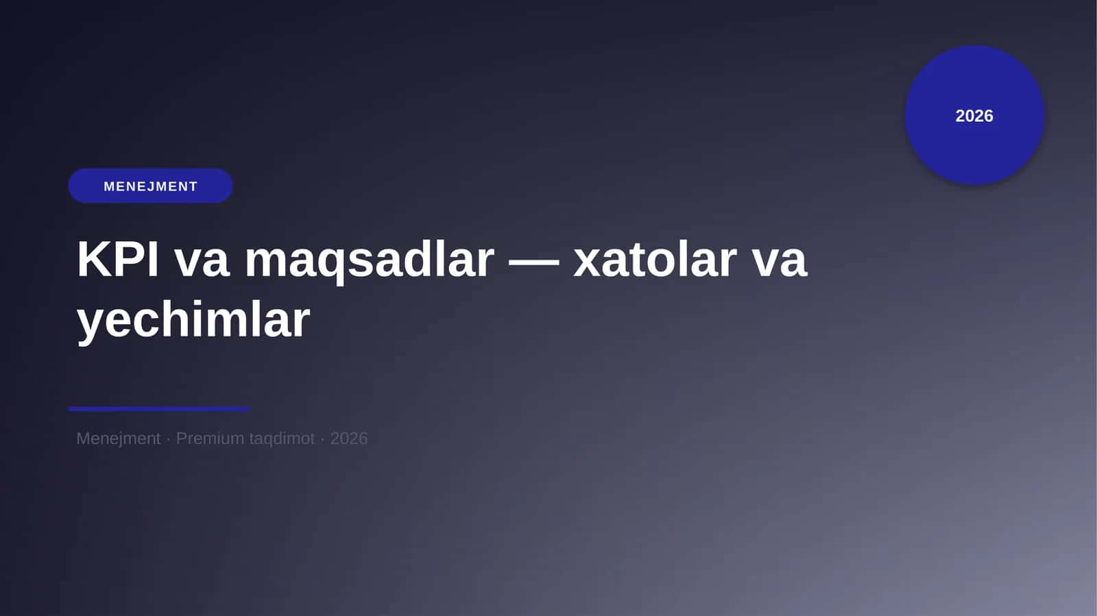 KPI va maqsadlar — xatolar va yechimlar 1
