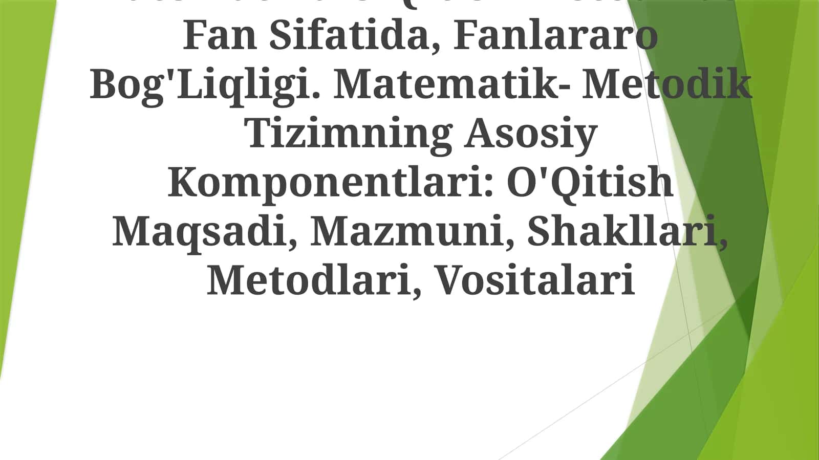 Boshlang'Ich Sinflarda Matematika O'Qitish Metodikasi Fan Sifatida 1