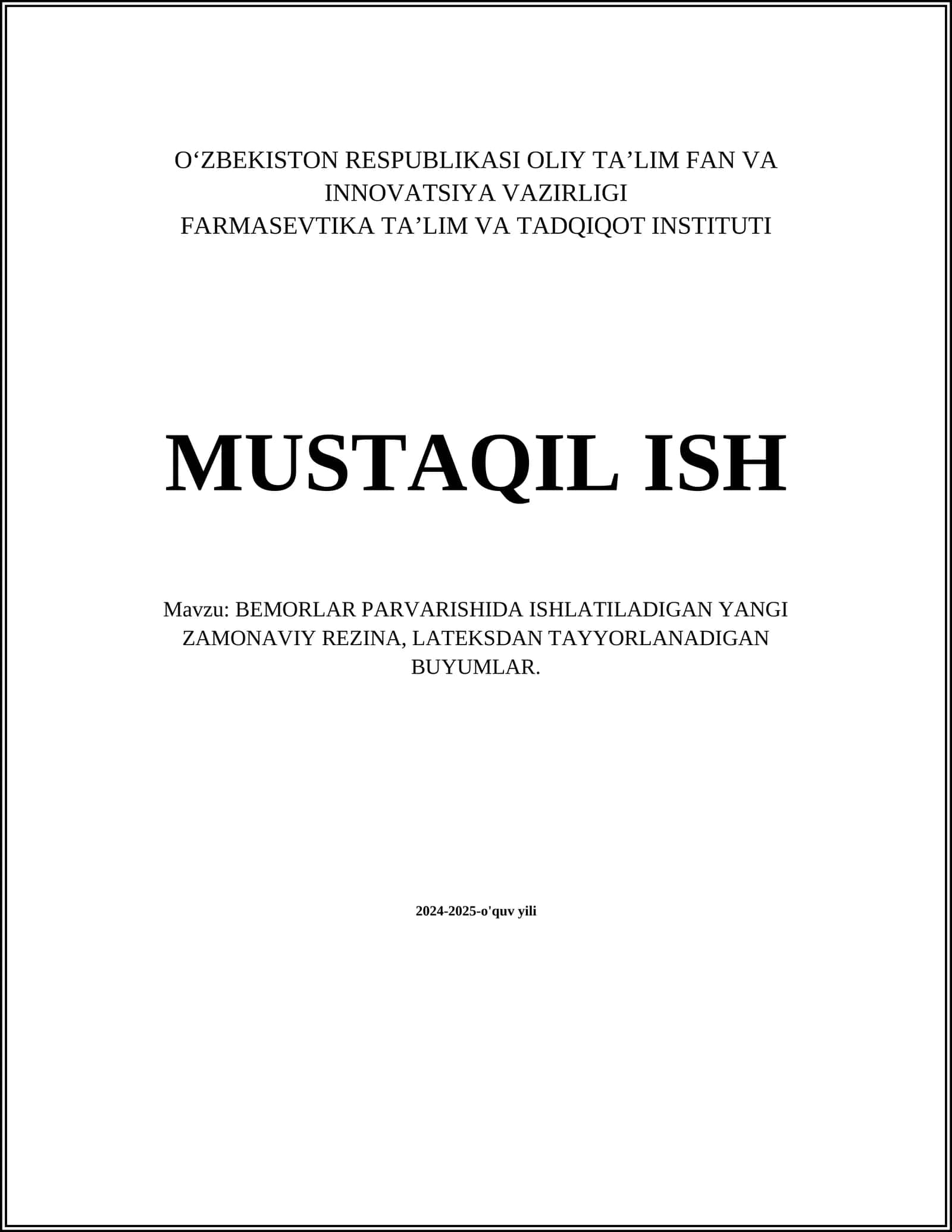 BEMORLAR PARVARISHIDA ISHLATILADIGAN YANGI ZAMONAVIY REZINA, LATEKSDAN TAYYORLANADIGAN BUYUMLAR 1