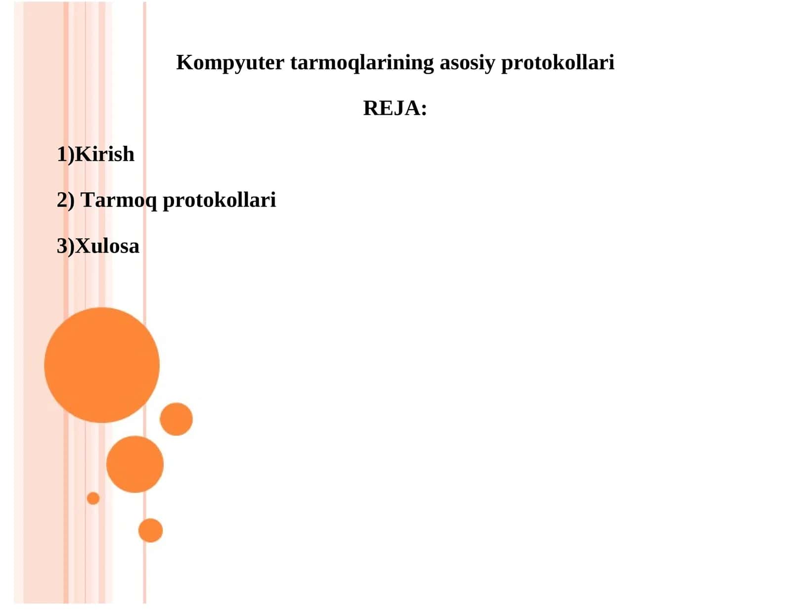 Kompyuter tarmoqlarining asosiy protokollari 1