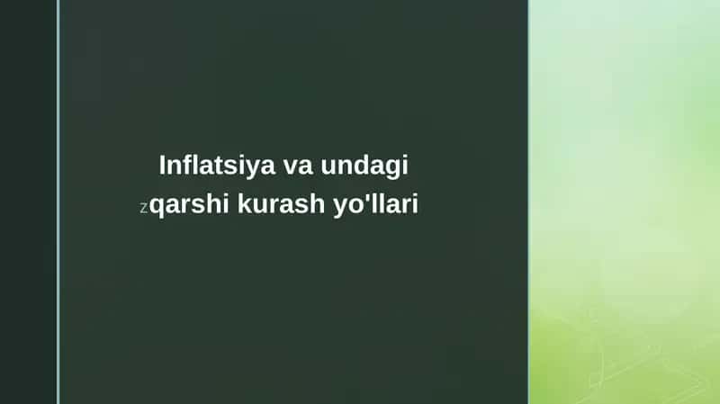 Inflatsiya va undagi qarshi kurash yo'llari 1