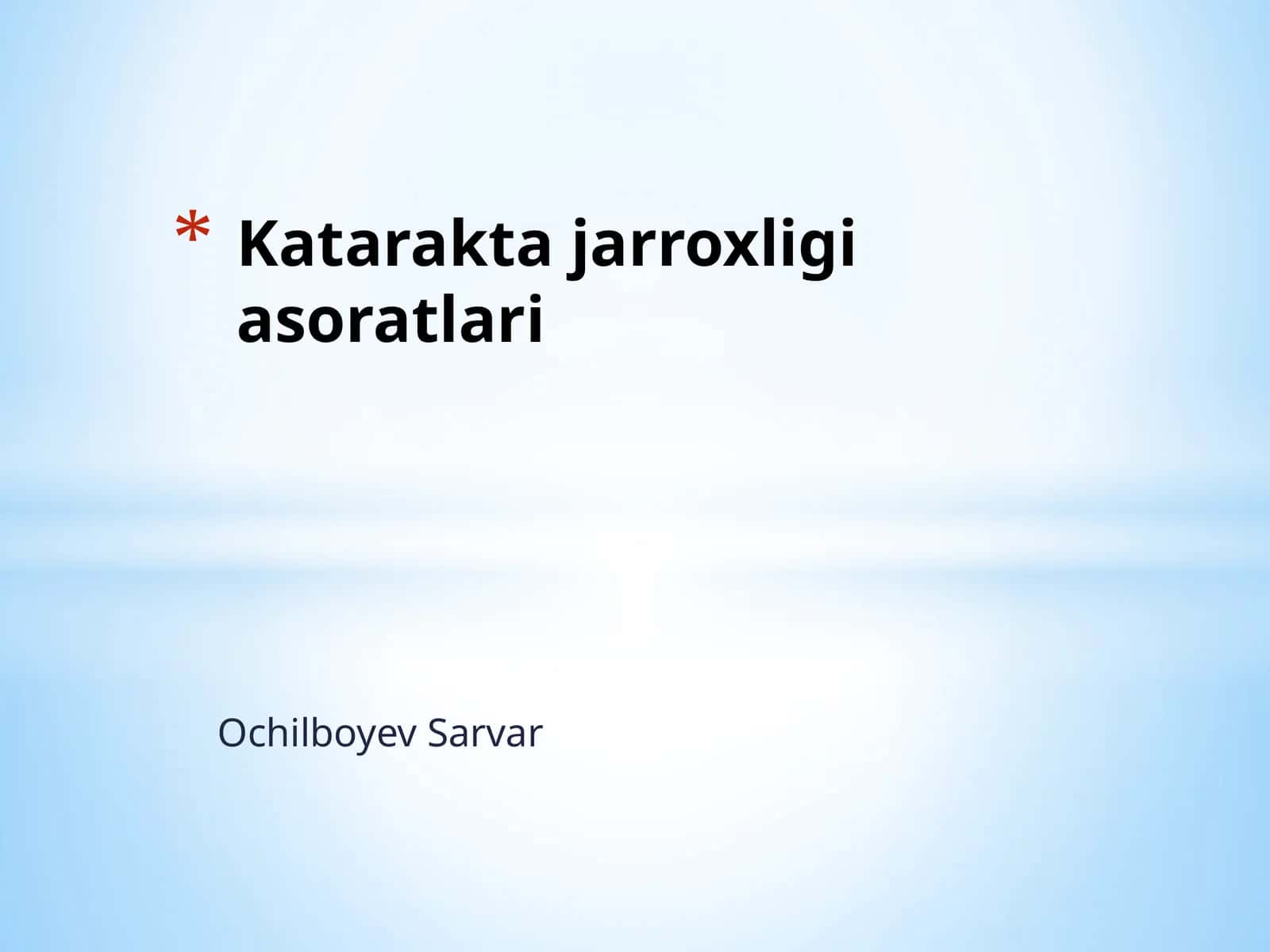 Katarakta jarroxligi asoratlari 1