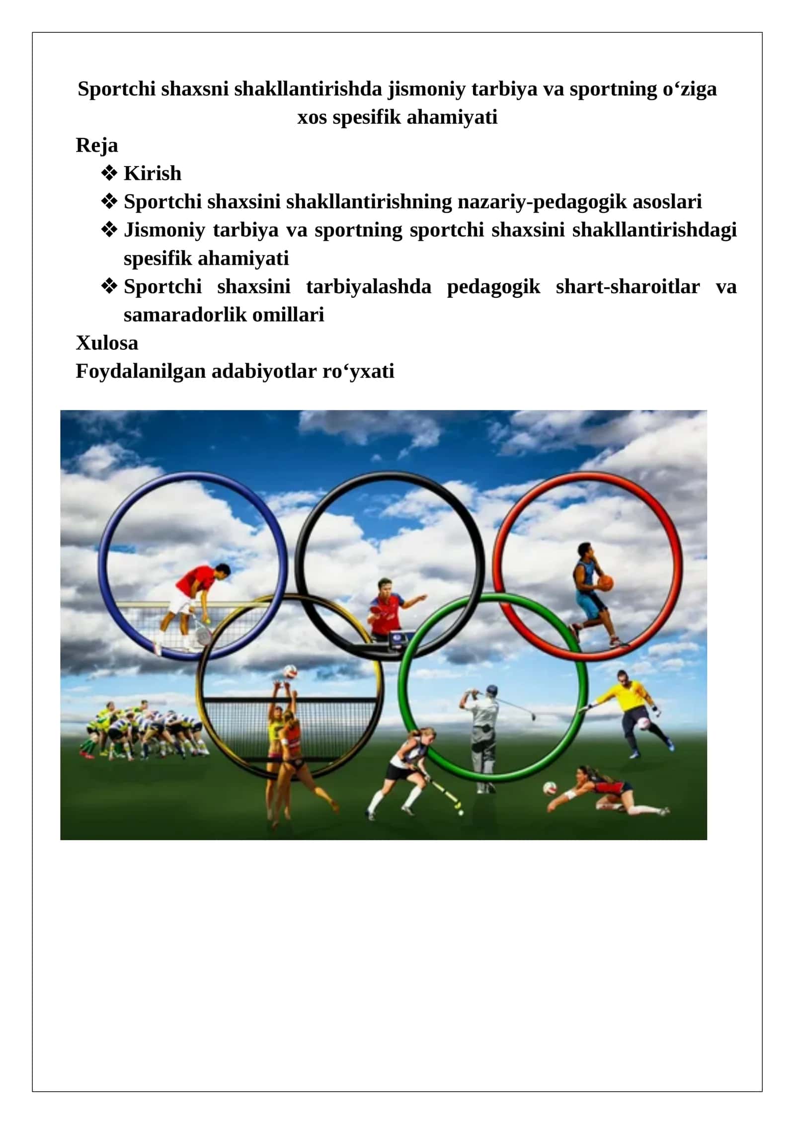 Sportchi shaxsni shakllantirishda jismoniy tarbiya va sportning o‘ziga xos spesifik ahamiyati 1