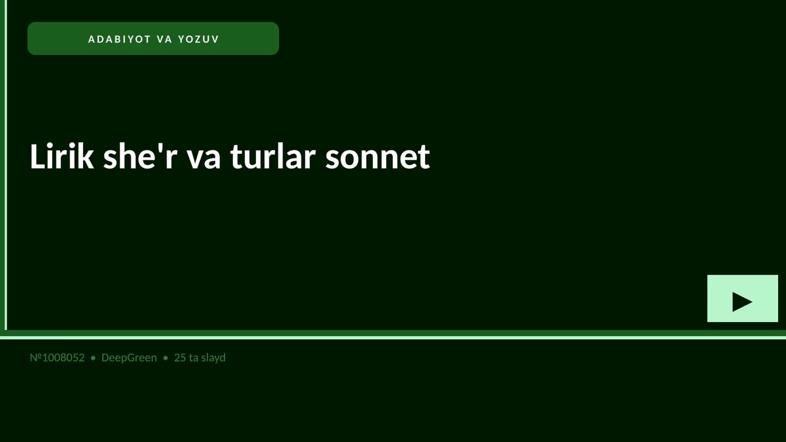 LIRIK SHE'R VA TURLAR SONNET 1