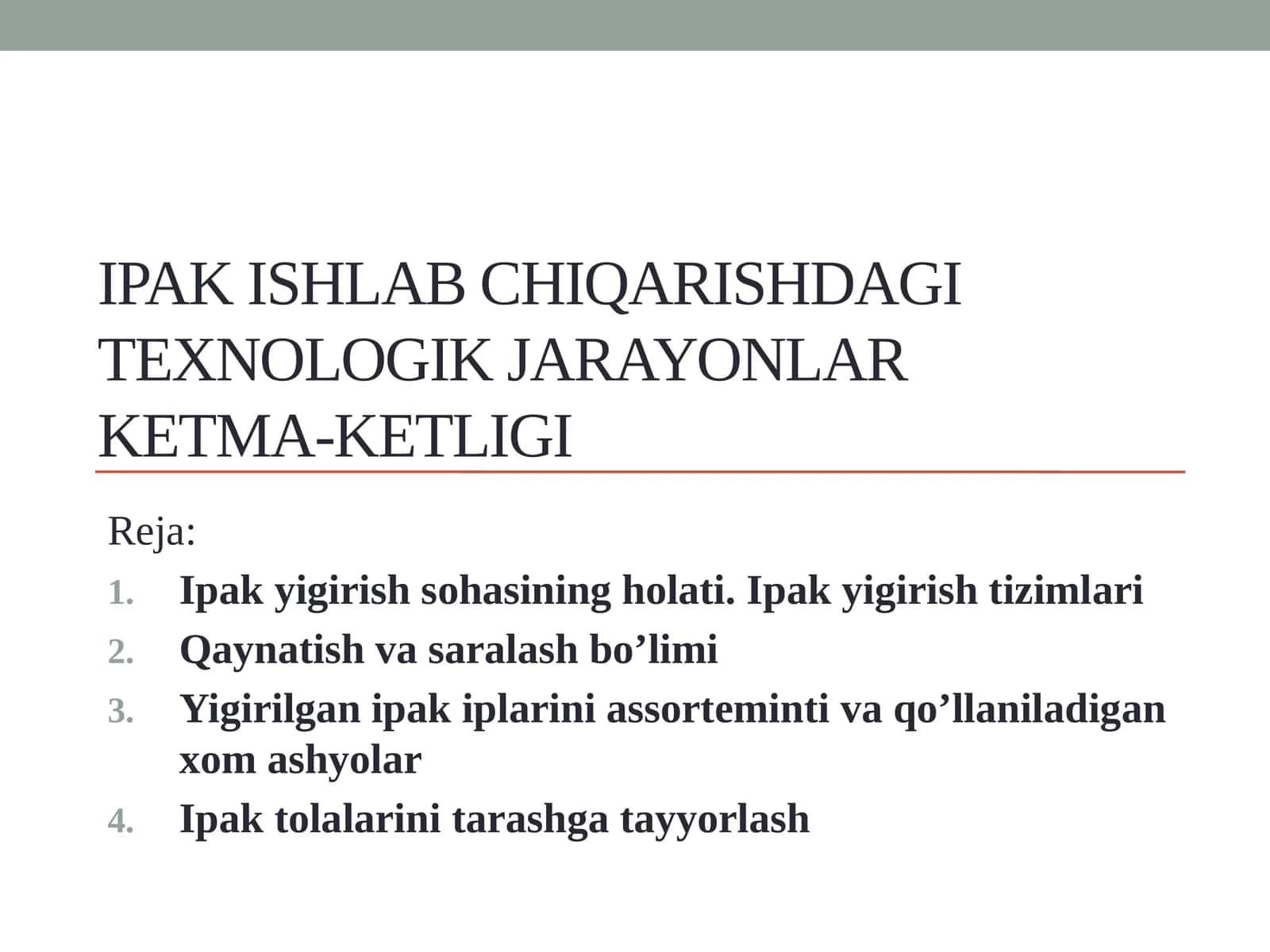 Ipak ishlab chiqarishdagi texnologik jarayonlar ketma-ketligi 1