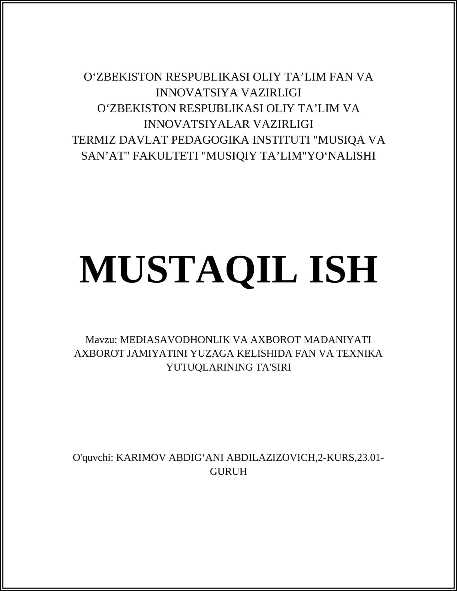 MEDIASAVODHONLIK VA AXBOROT MADANIYATI 1