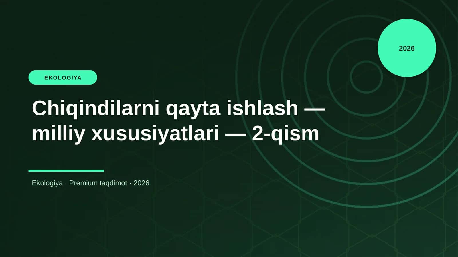 Chiqindilarni qayta ishlash — milliy xususiyatlari — 2-qism 1