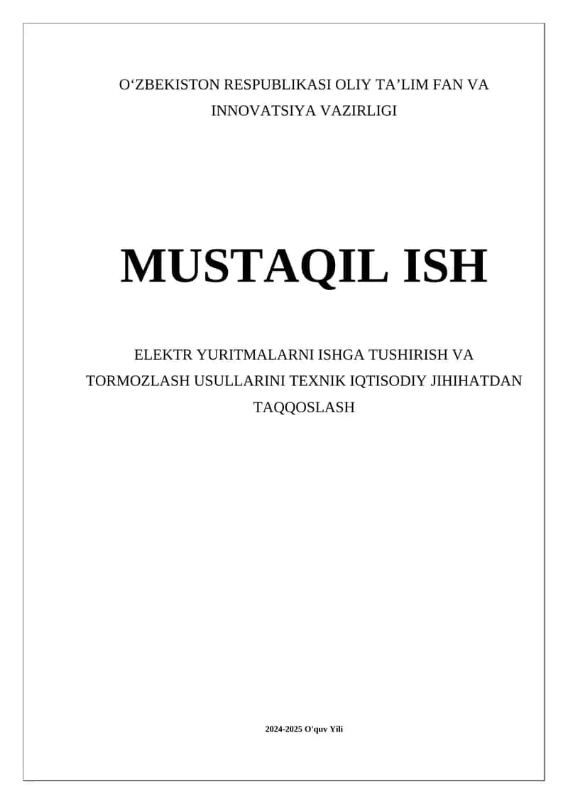 Elektr Yuritmalarni Ishga Tushirish va Tormozlash Usullari 1