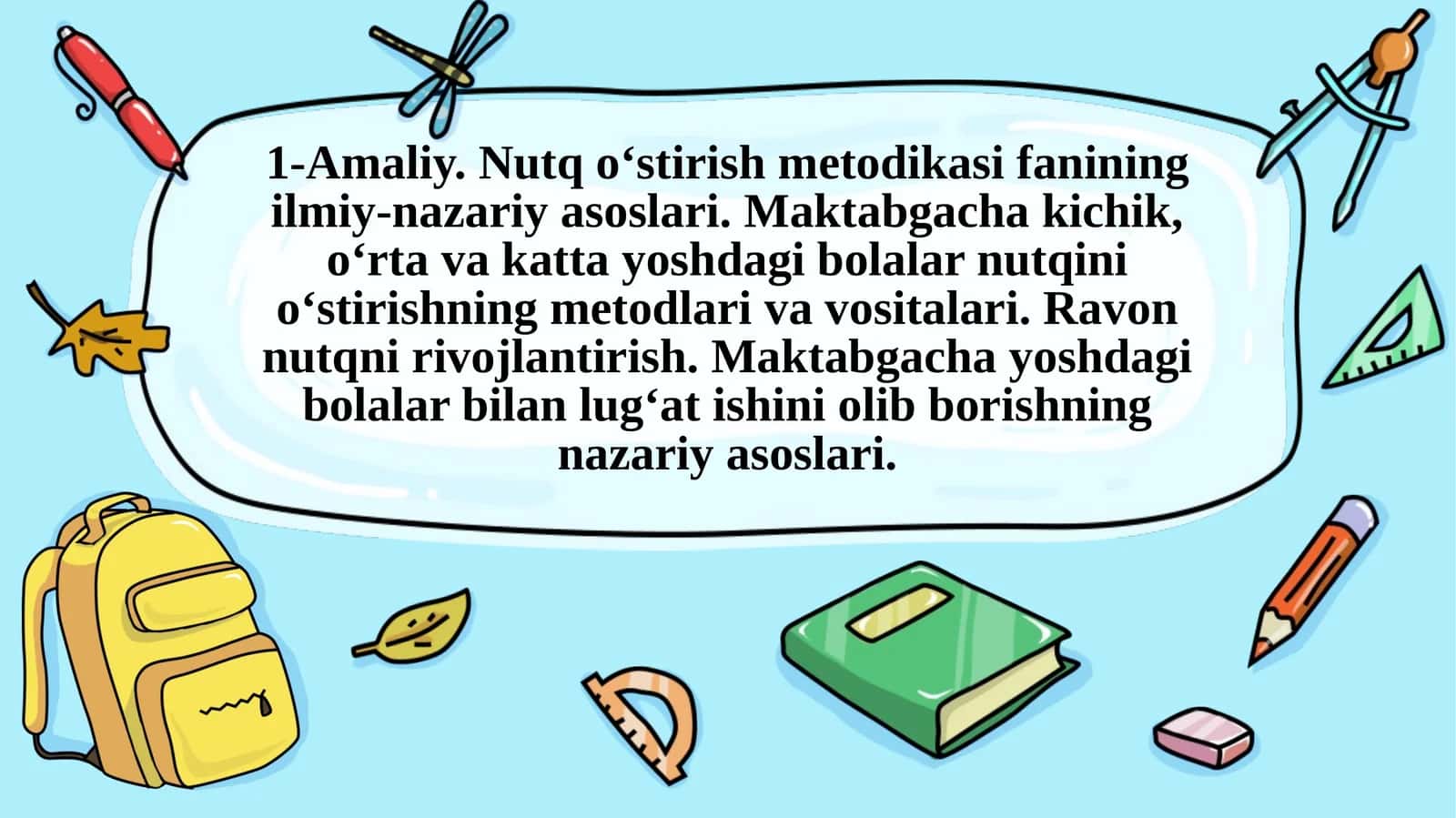 Nutqo‘stirish metodikasi fanining ilmiy-nazariy asoslari 1