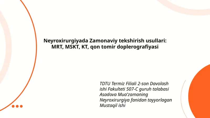 Neyroxirurgiyada Zamonaviy tekshirish usullari 1