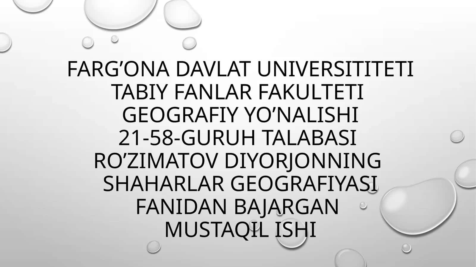 GEOGRAFIY YO’NALISHI21-58-GURUH TALABASI 1