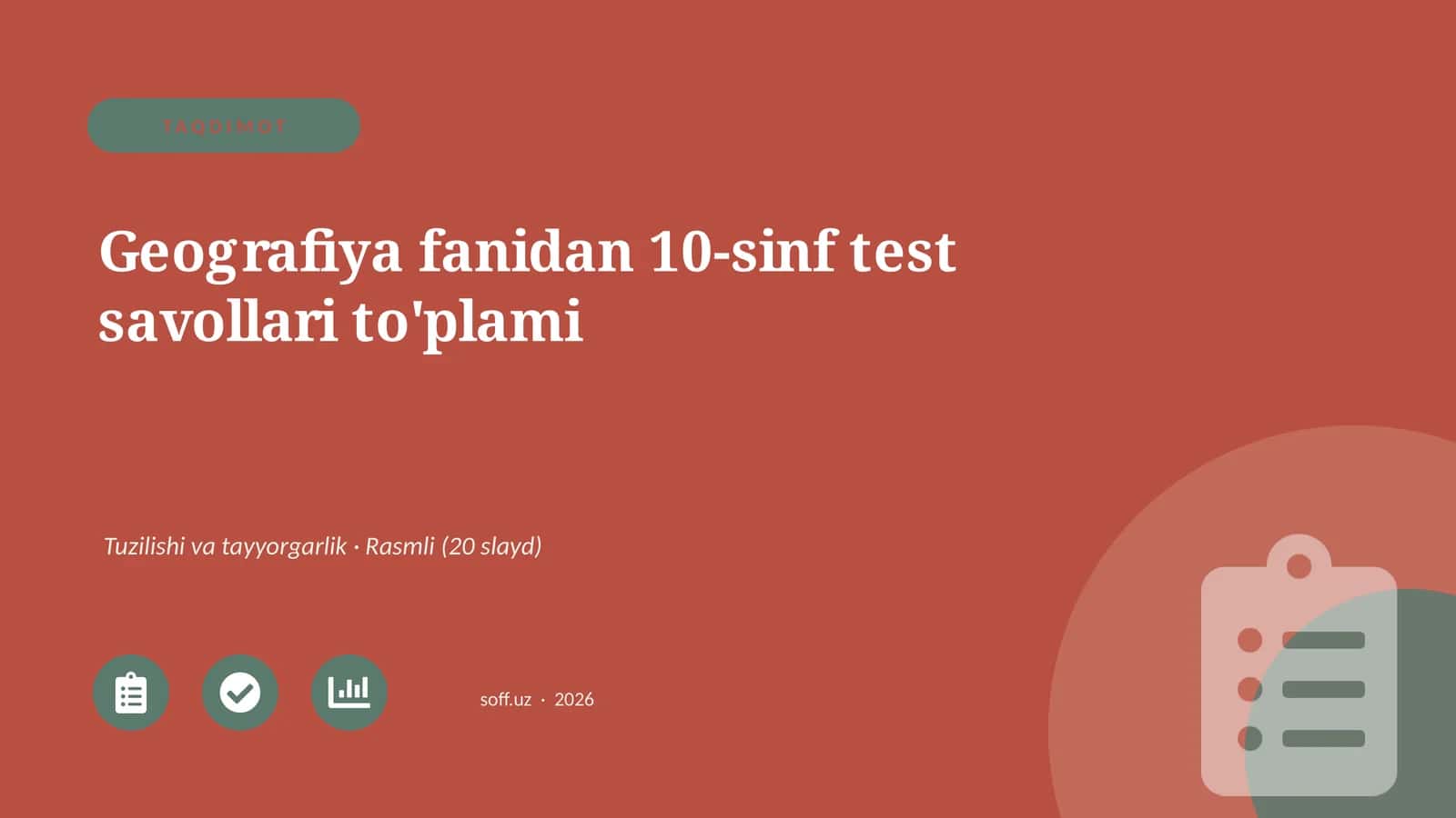 Geografiya fanidan 10-sinf test savollari to'plami 1