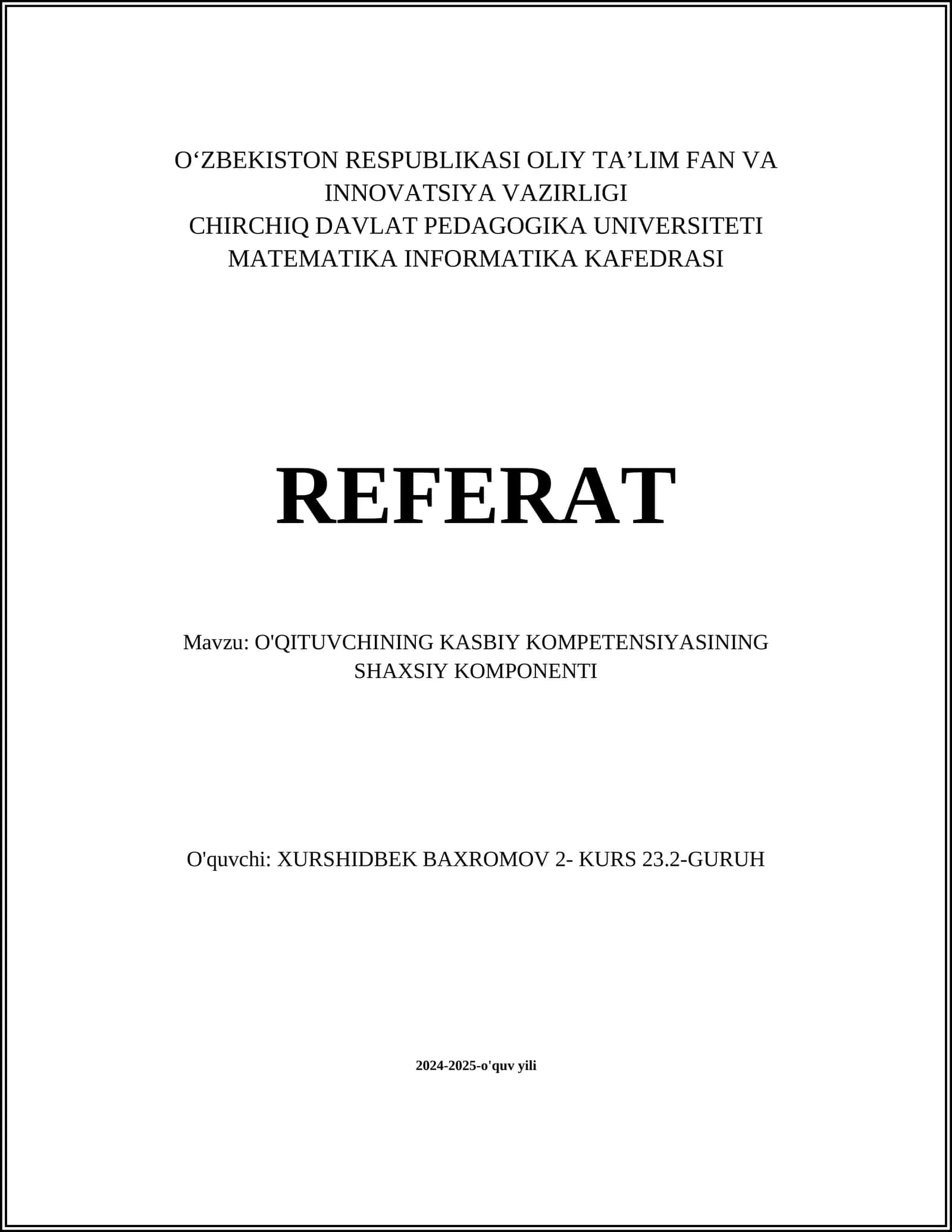 O'QITUVCHINING KASBIY KOMPETENSIYASINING SHAXSIY KOMPONENTI 1