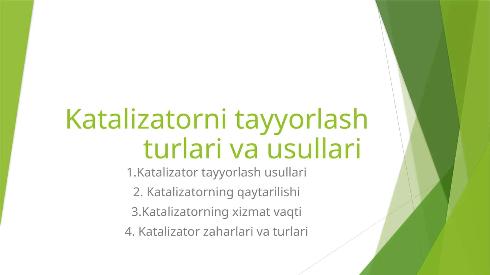Katalizatorni tayyorlash turlari va usullari 1