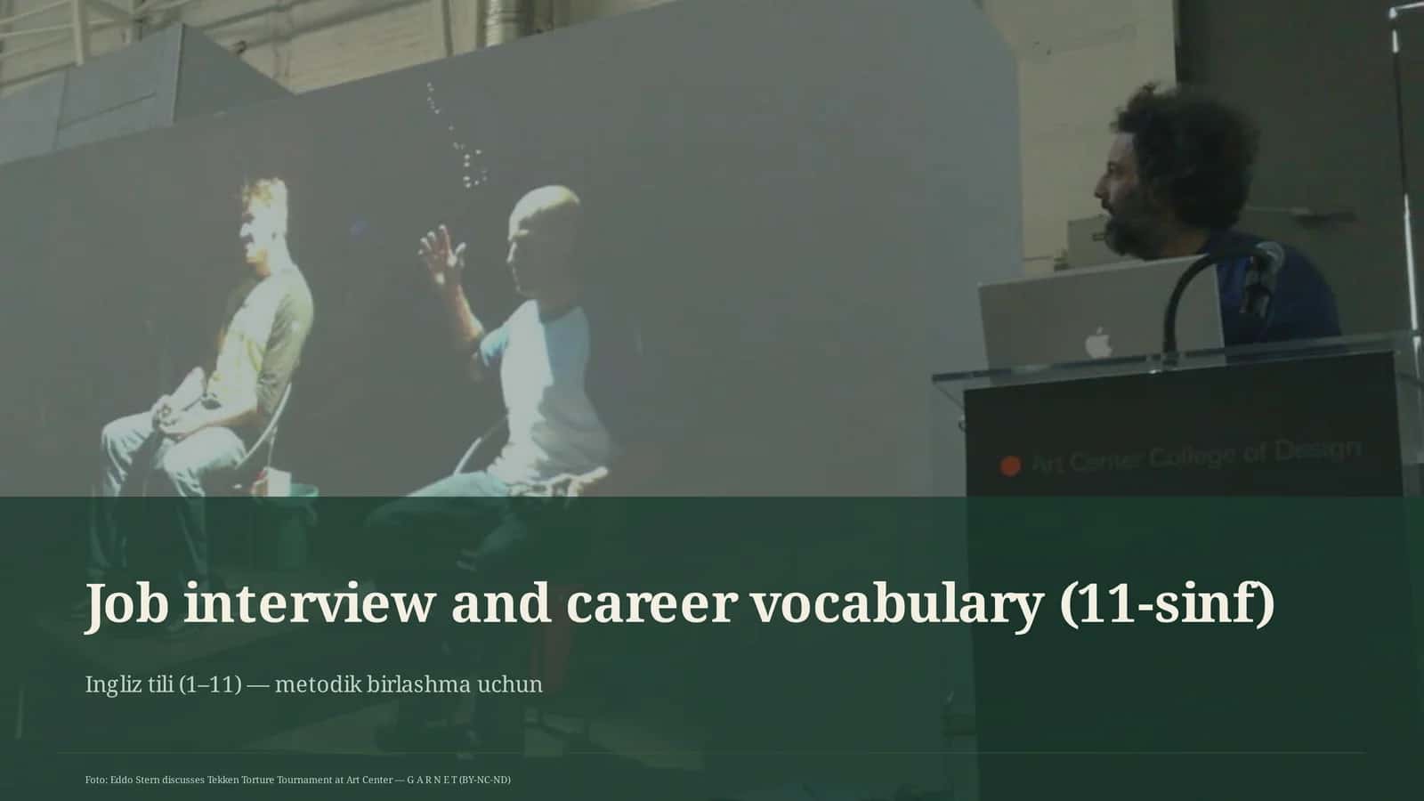 Job interview and career vocabulary (11-sinf) 1