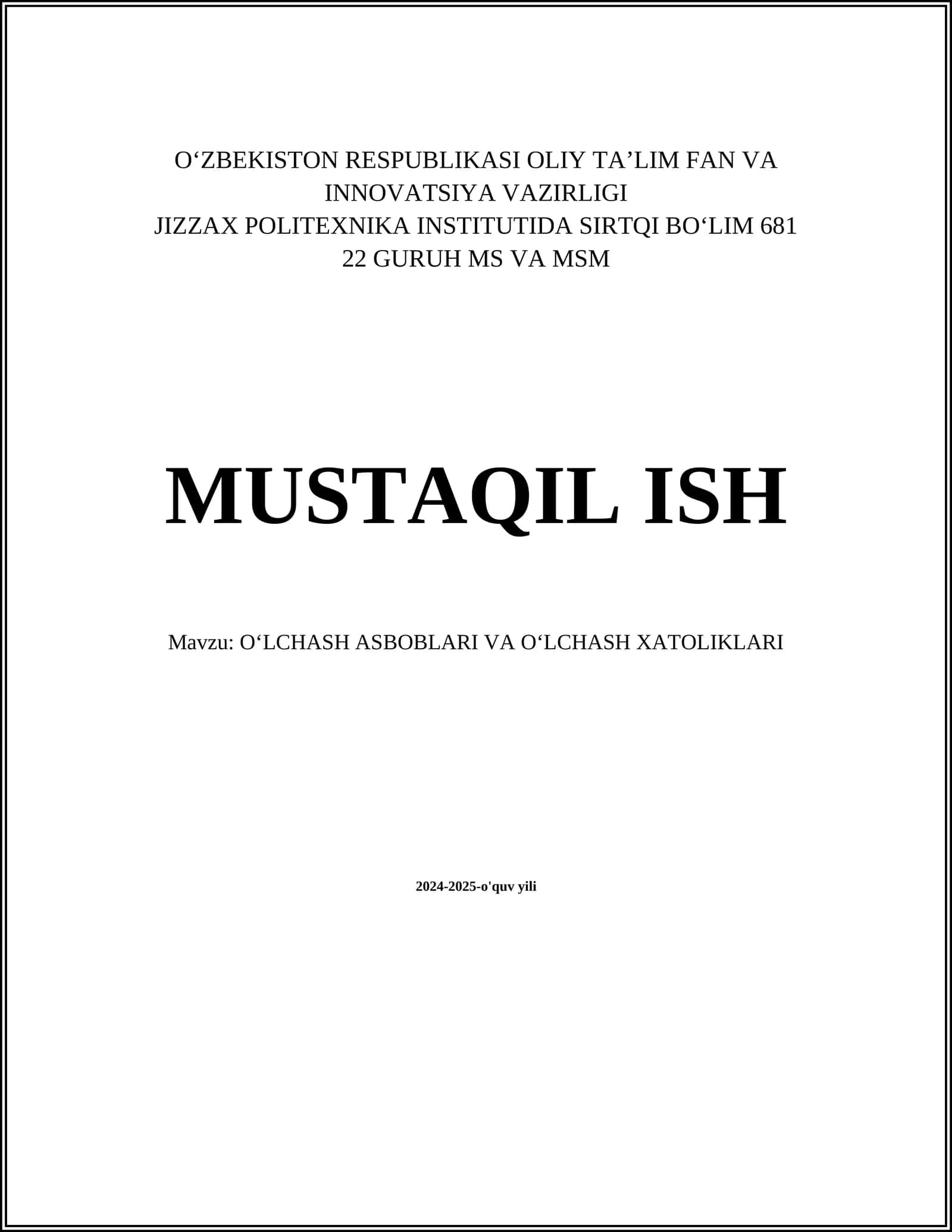 OʻLCHASH ASBOBLARI VA OʻLCHASH XATOLIKLARI 1