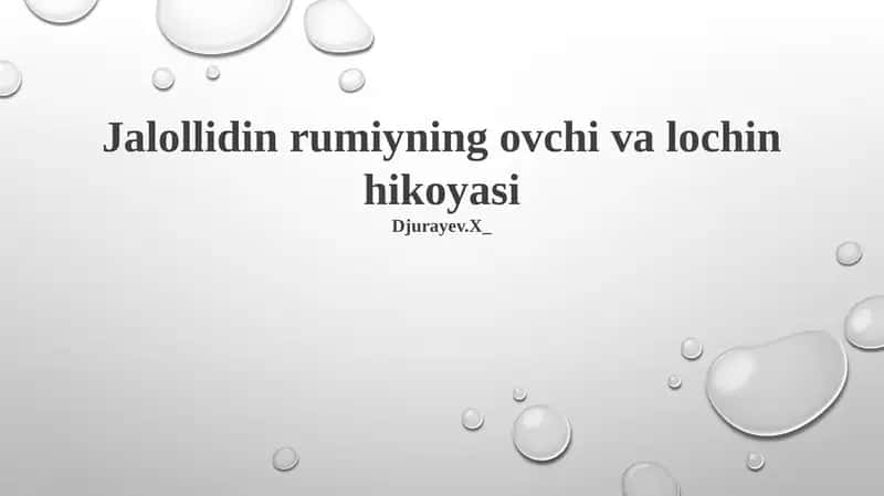 Jalollidin rumiyning ovchi va lochin hikoyasi 1
