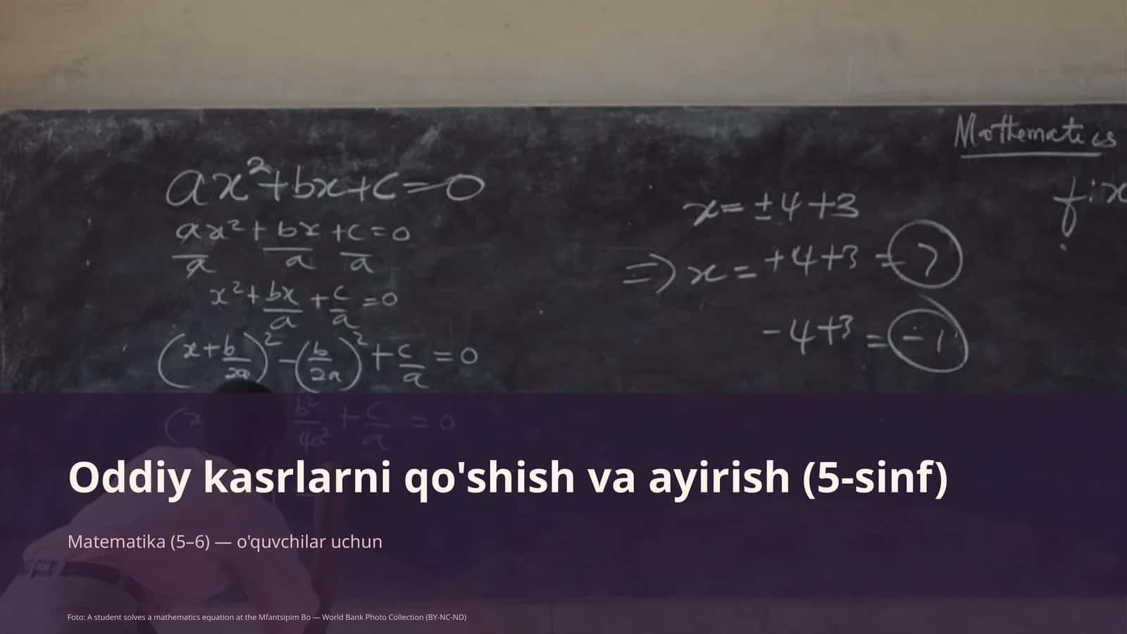 Oddiy kasrlarni qo'shish va ayirish (5-sinf) 1