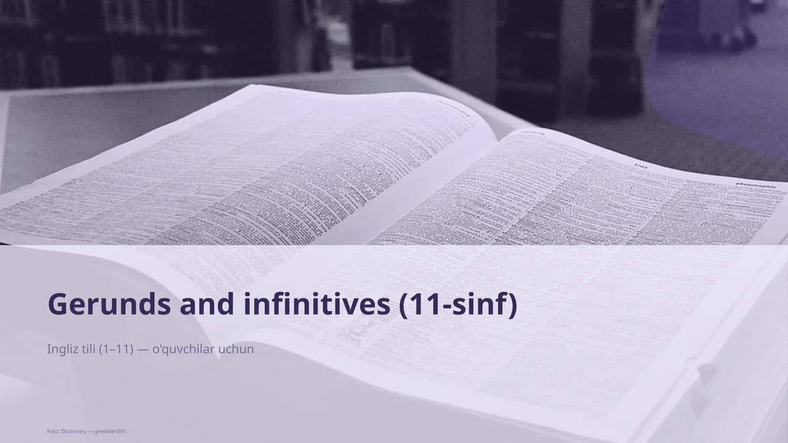 Gerunds and Infinitives (11-sinf) 1