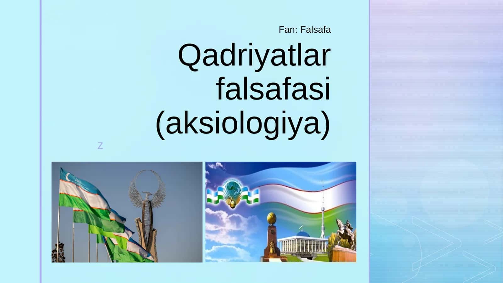 Qadriyatlar falsafasi (aksiologiya) 1