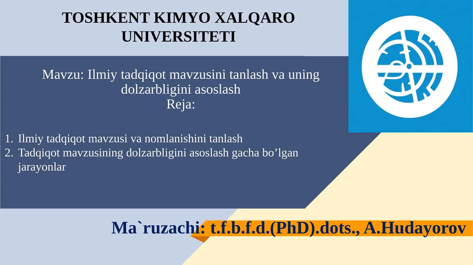 Ilmiy tadqiqot mavzusini tanlash va uning dolzarbligini asoslash 1