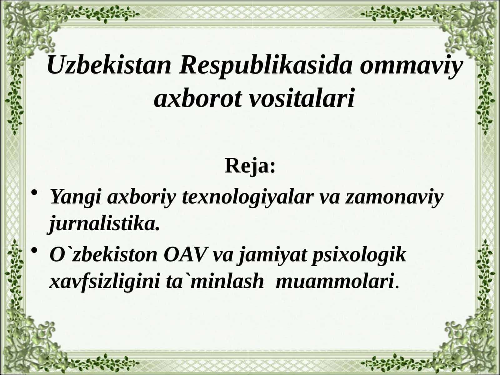 Yangi axborot texnologiyalari va yangi jurnalistika 1
