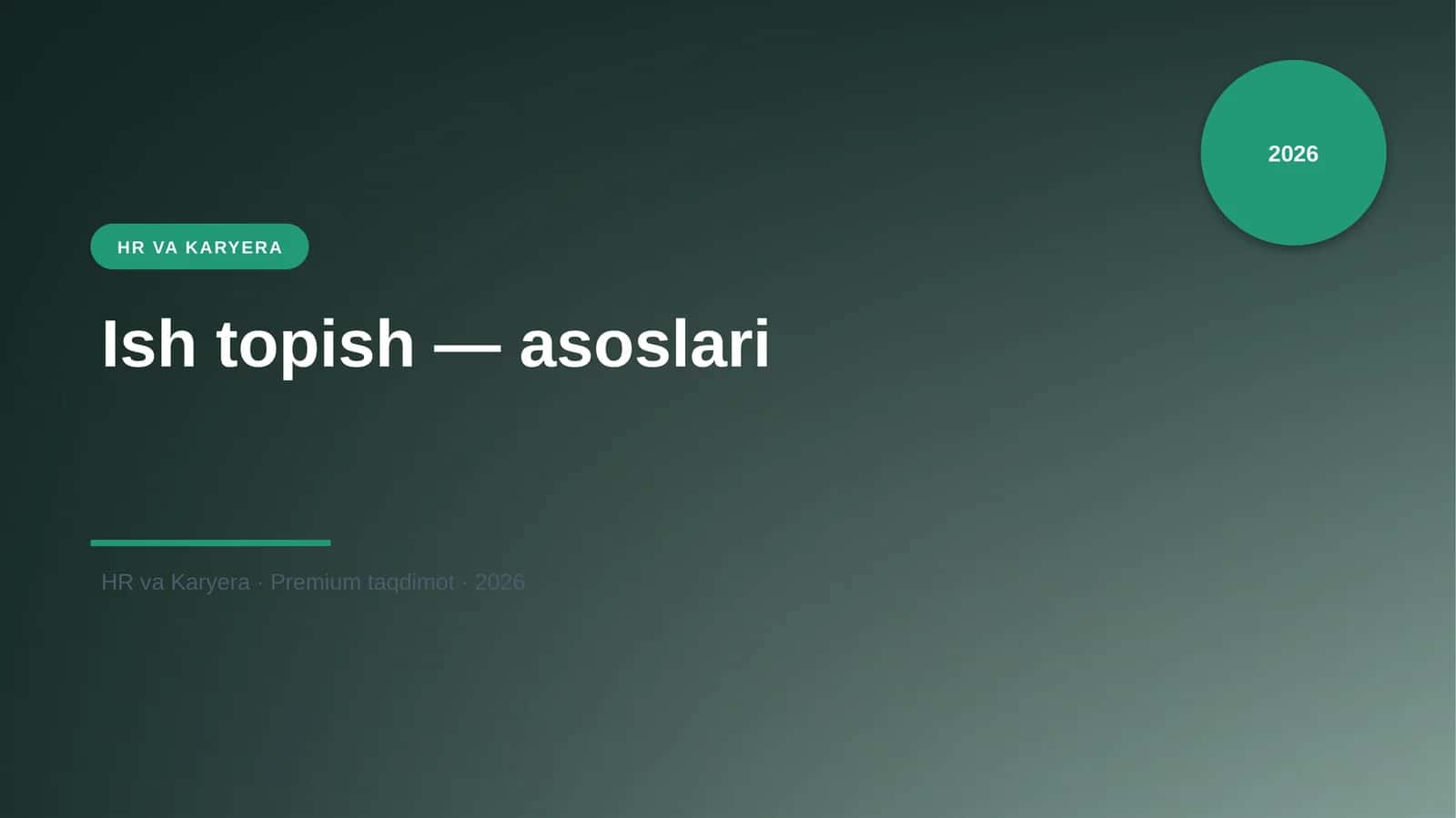 Ish topish — asoslari 1