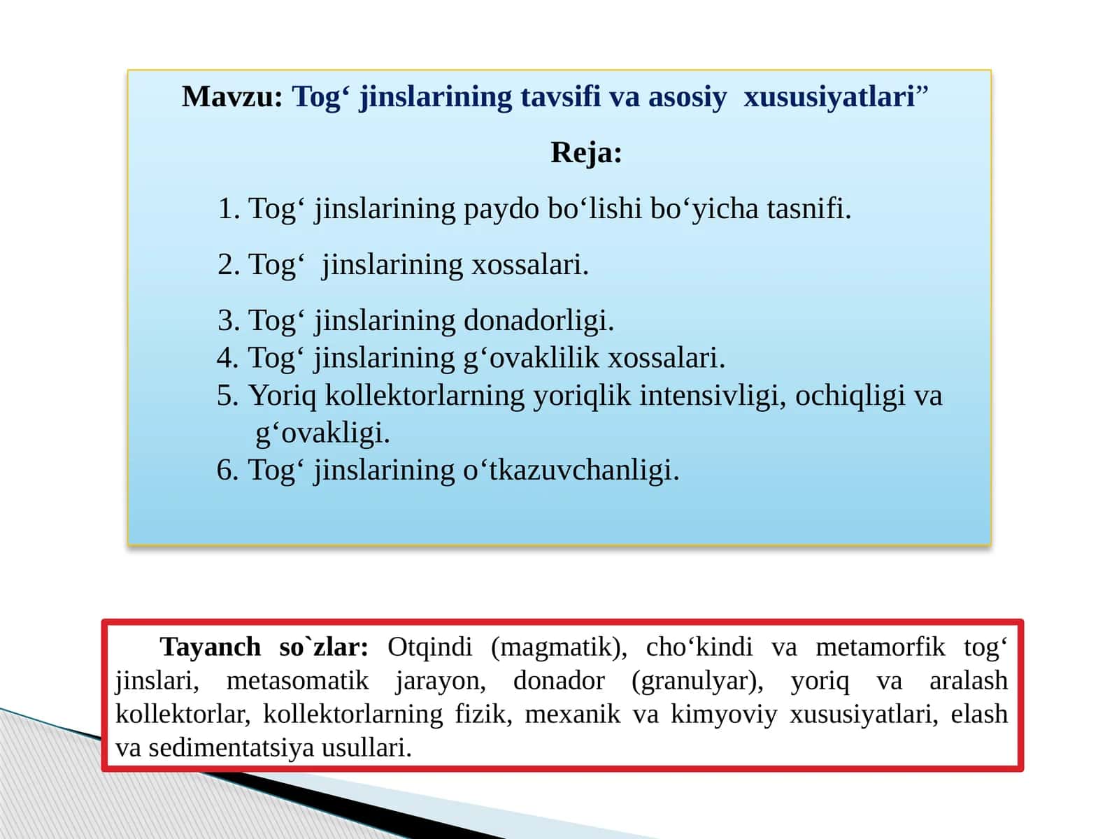 Tog‘ jinslarining tavsifi va asosiy xususiyatlari 1