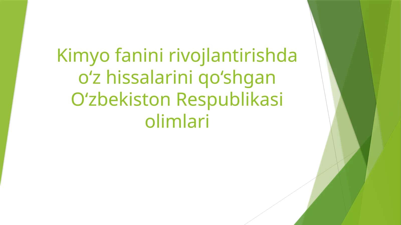 Kimyo fanini rivojlantirishda o‘z hissalarini qo‘shgan O‘zbekiston Respublikasi olimlari 1