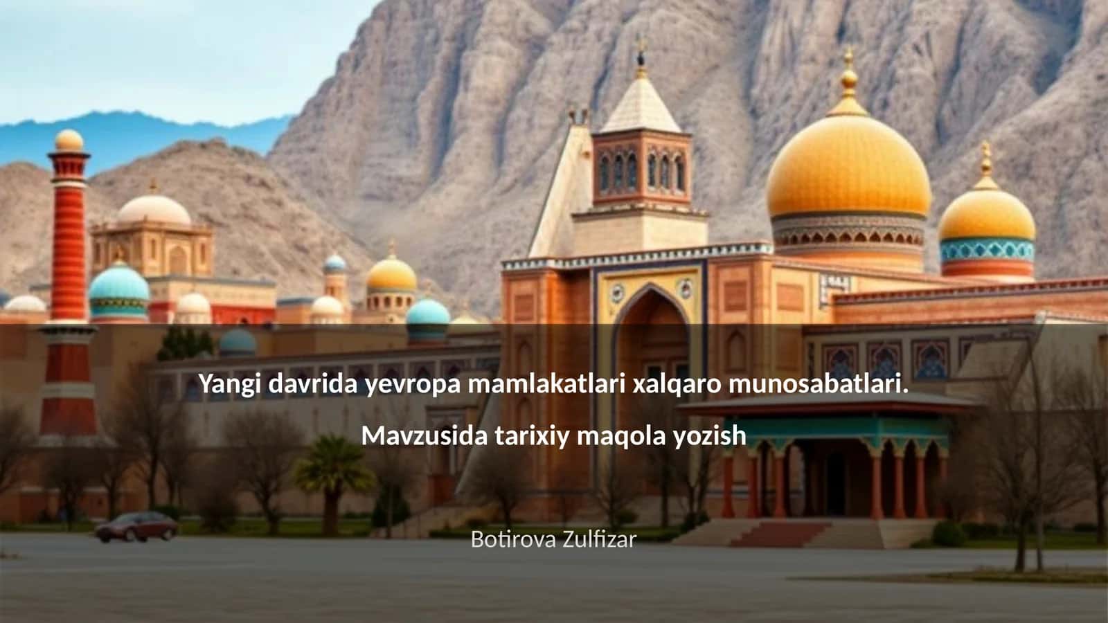 Yevropa mamlakatlarining yangi davrdagi tarixiy rivoji 1