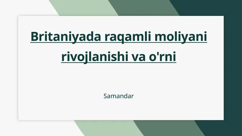Britaniyadaraqamli moliyani rivojlanishi va o'rni 1