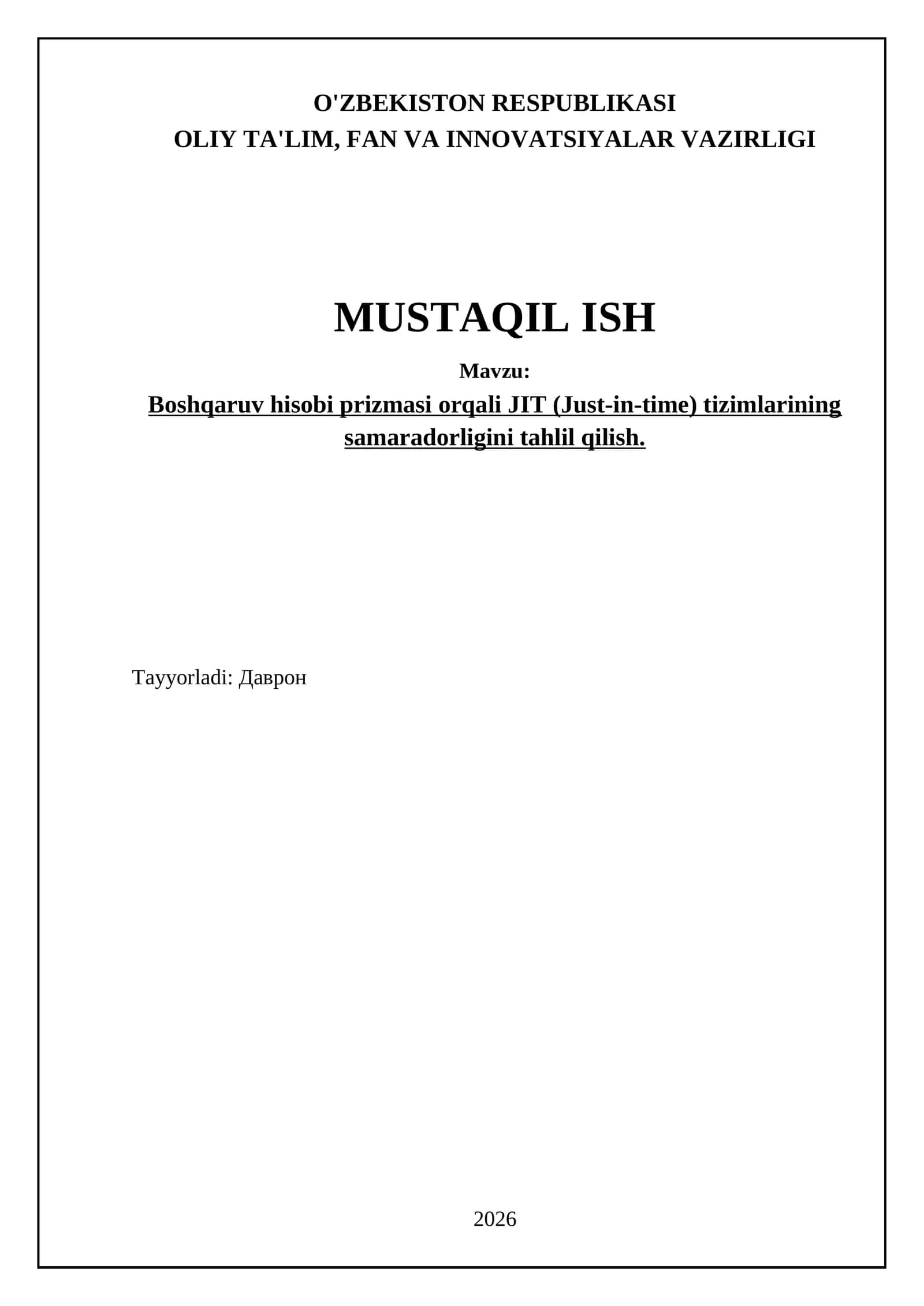 Boshqaruv hisobi prizmasi orqali JIT (Just-in-time) tizimlarining samaradorligini tahlil qilish 1