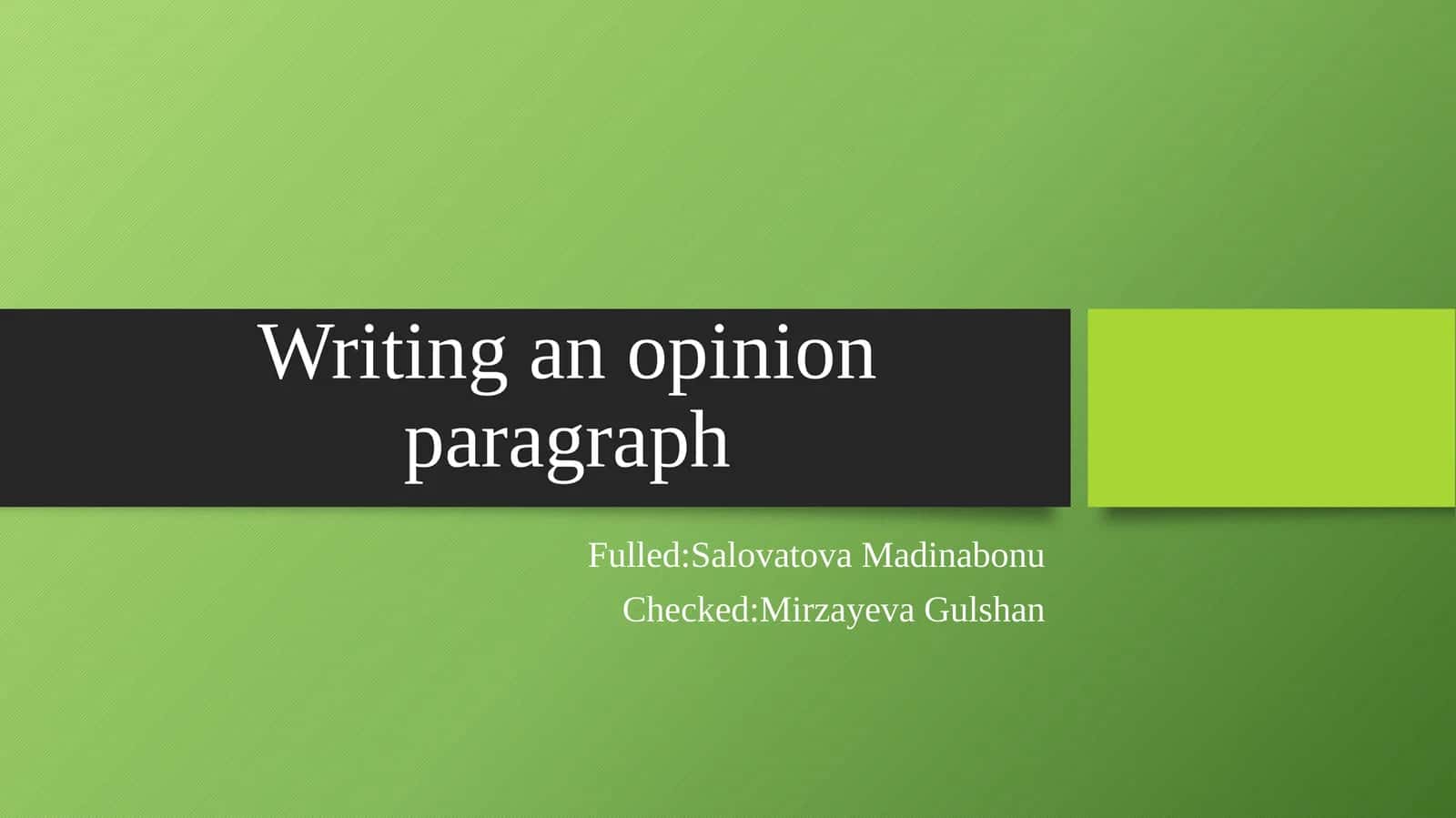 Writing an opinion paragraph 1