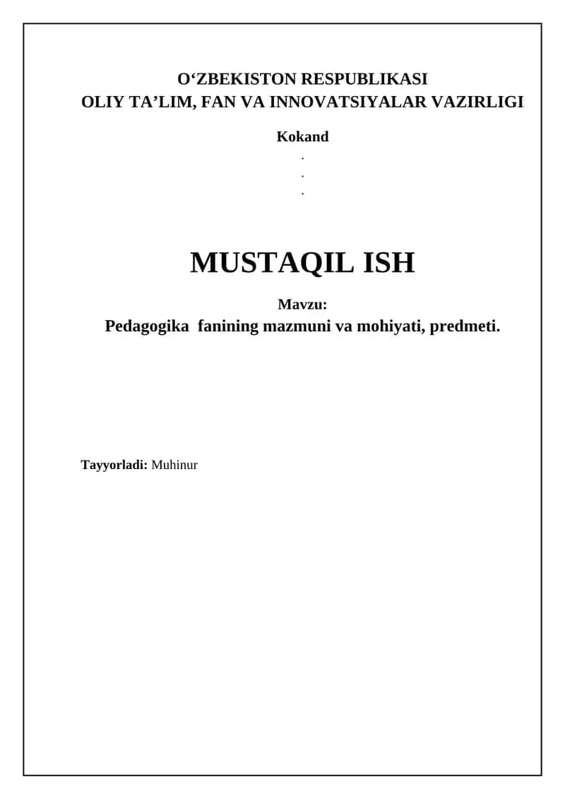 Pedagogika fanining mazmuni va mohiyati, predmeti 1