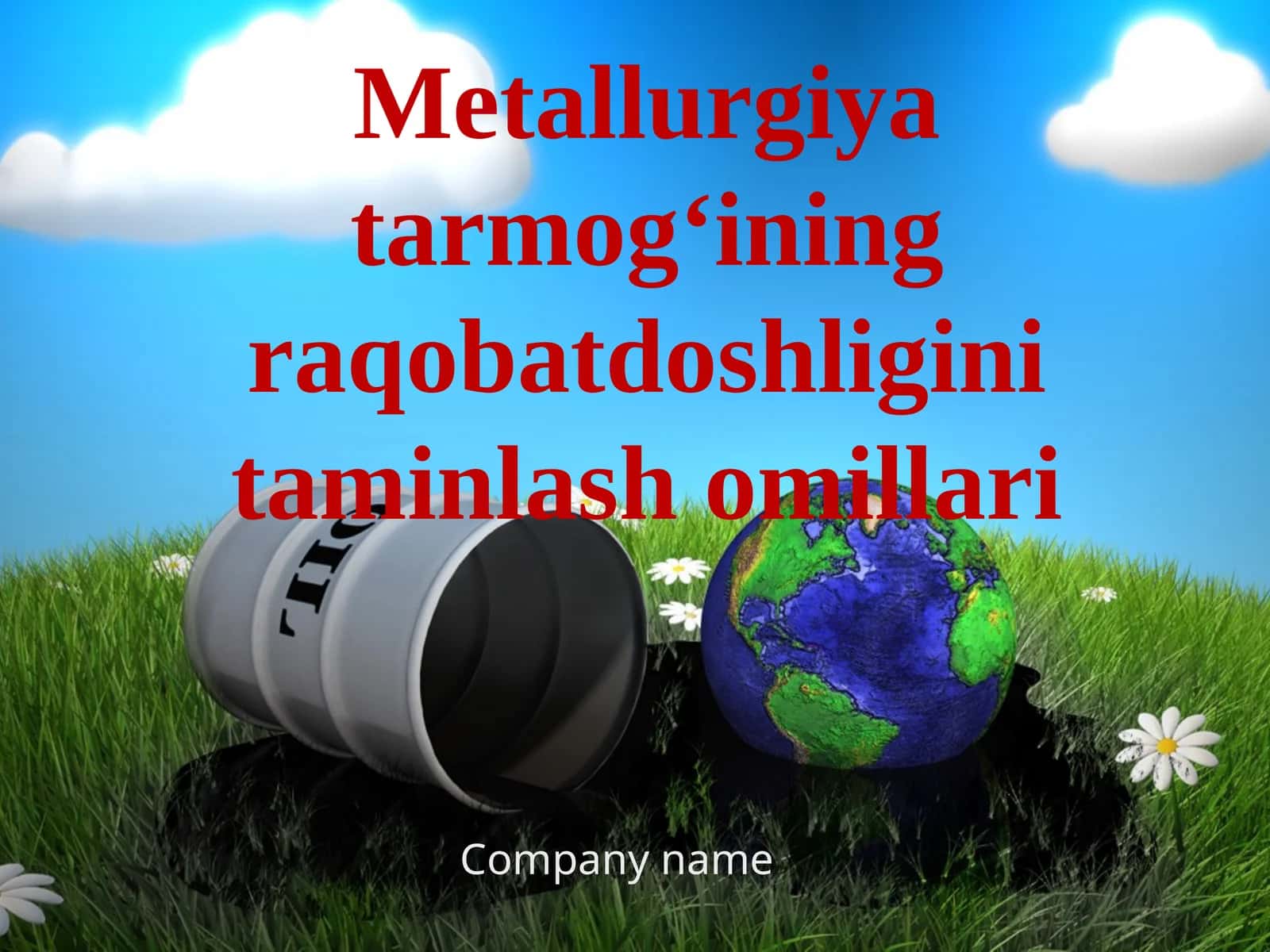 Metallurgiya tarmogʻining raqobatdoshligini taminlash omillari 1