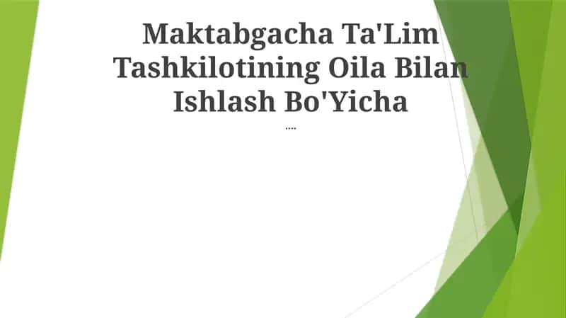 Maktabgacha Ta'lim Tashkilotining Oila Bilan Ishlash Bo'Yicha 1