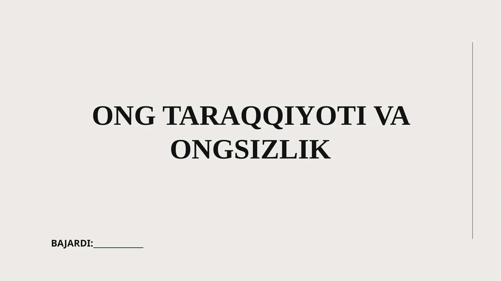 ONG TARAQQIYOTI VA ONGSIZLIK 1