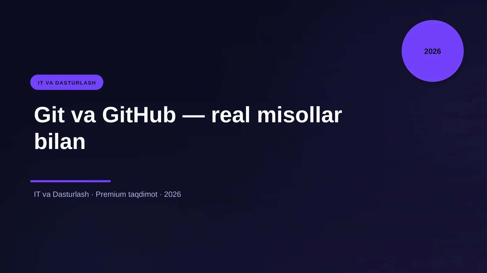 Git va GitHub — real misollar bilan 1