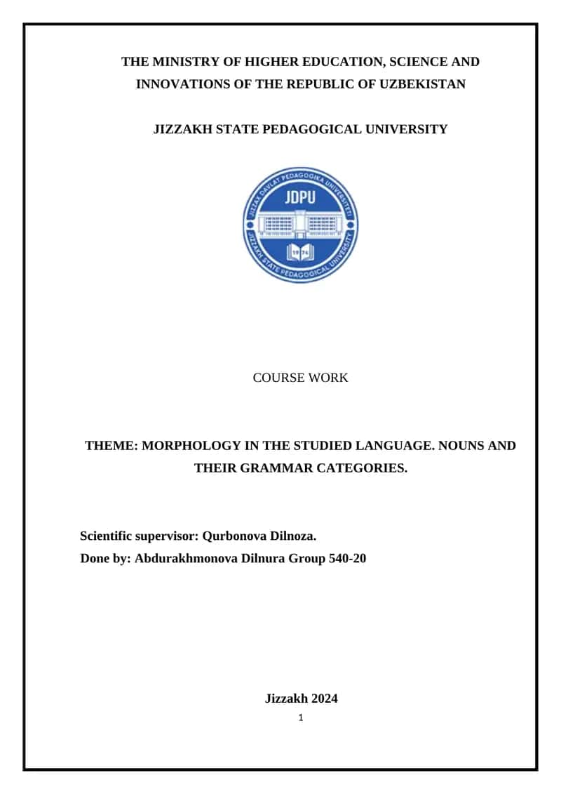 Morphology in the Studied Language 1