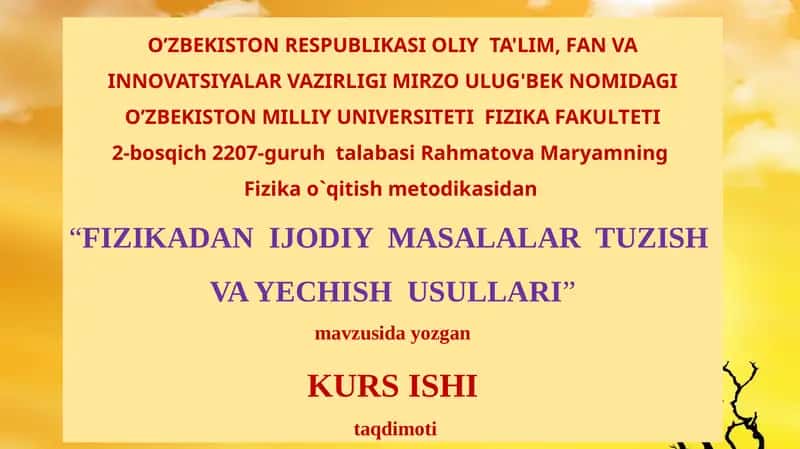 Fizikadan Ijodiy Masalalar Tuzish va Yechish Usullari 1