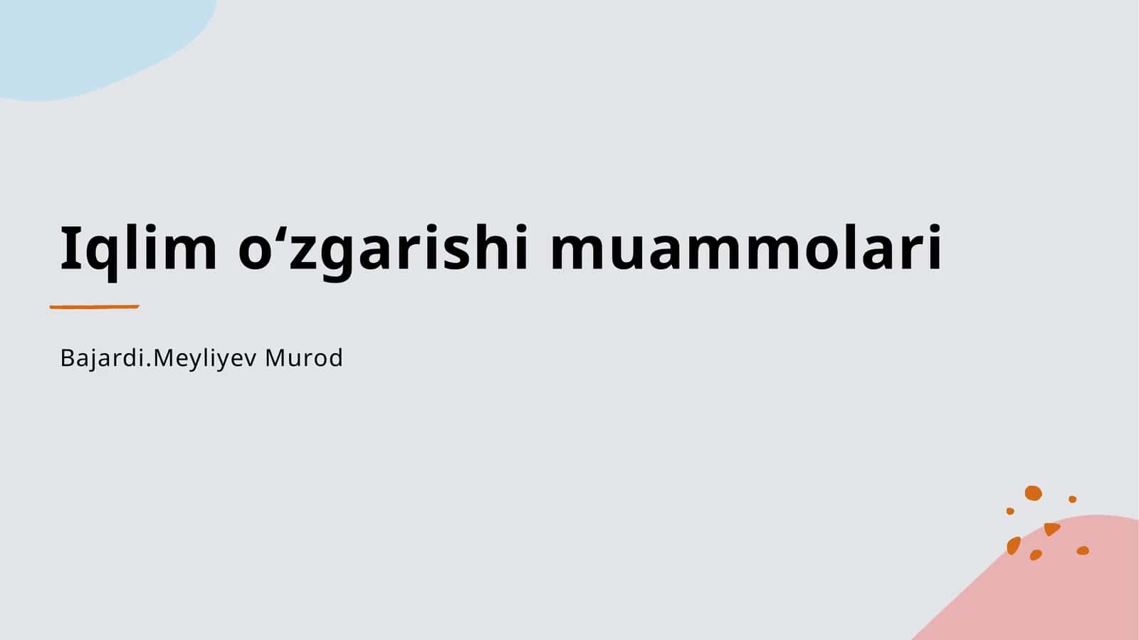 Iqlim oʻzgarishi muammolari 1