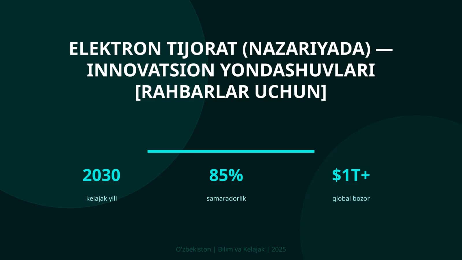 Elektron tijorat (nazariyada) — innovatsion yondashuvlari [rahbarlar uchun] 1