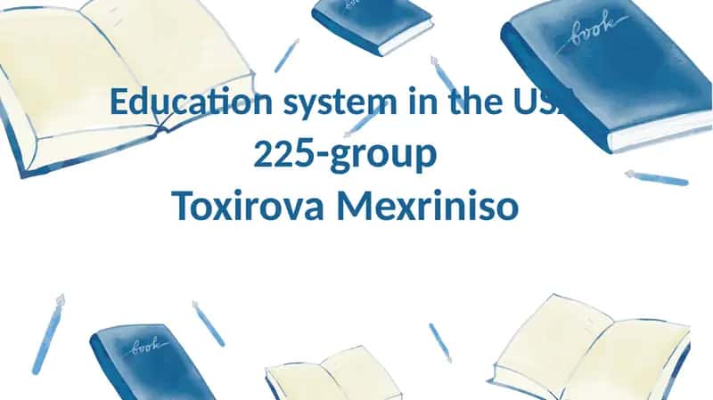Education system in the USA 1