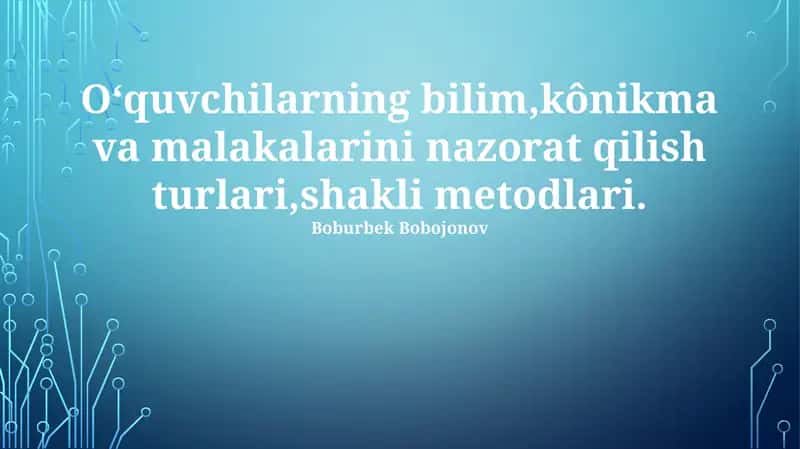 An'anaviy baholash usullari 1