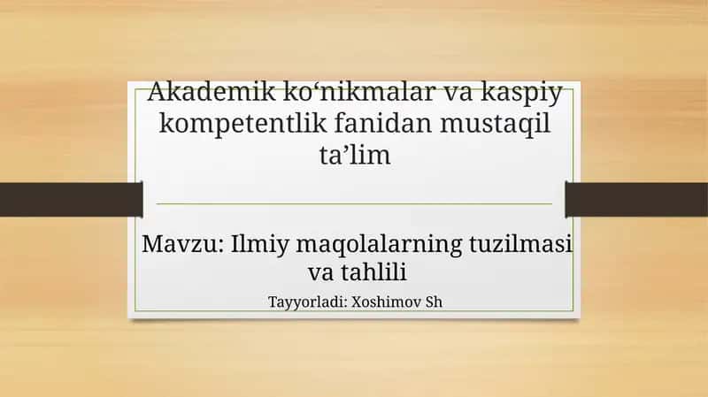 Akademik ko‘nikmalar va kasbiy kompetentlik fanidan mustaqil ta’lim 1