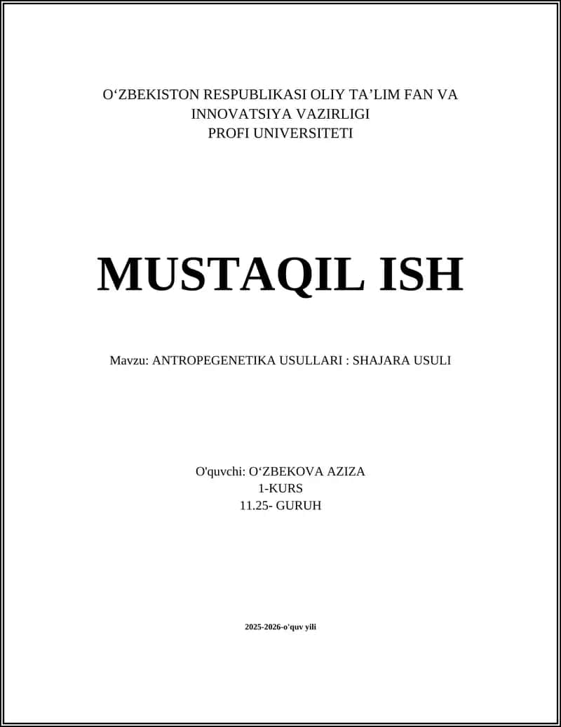 ANTROPEGENETIKA USULLARI: SHAJARA USULI 1