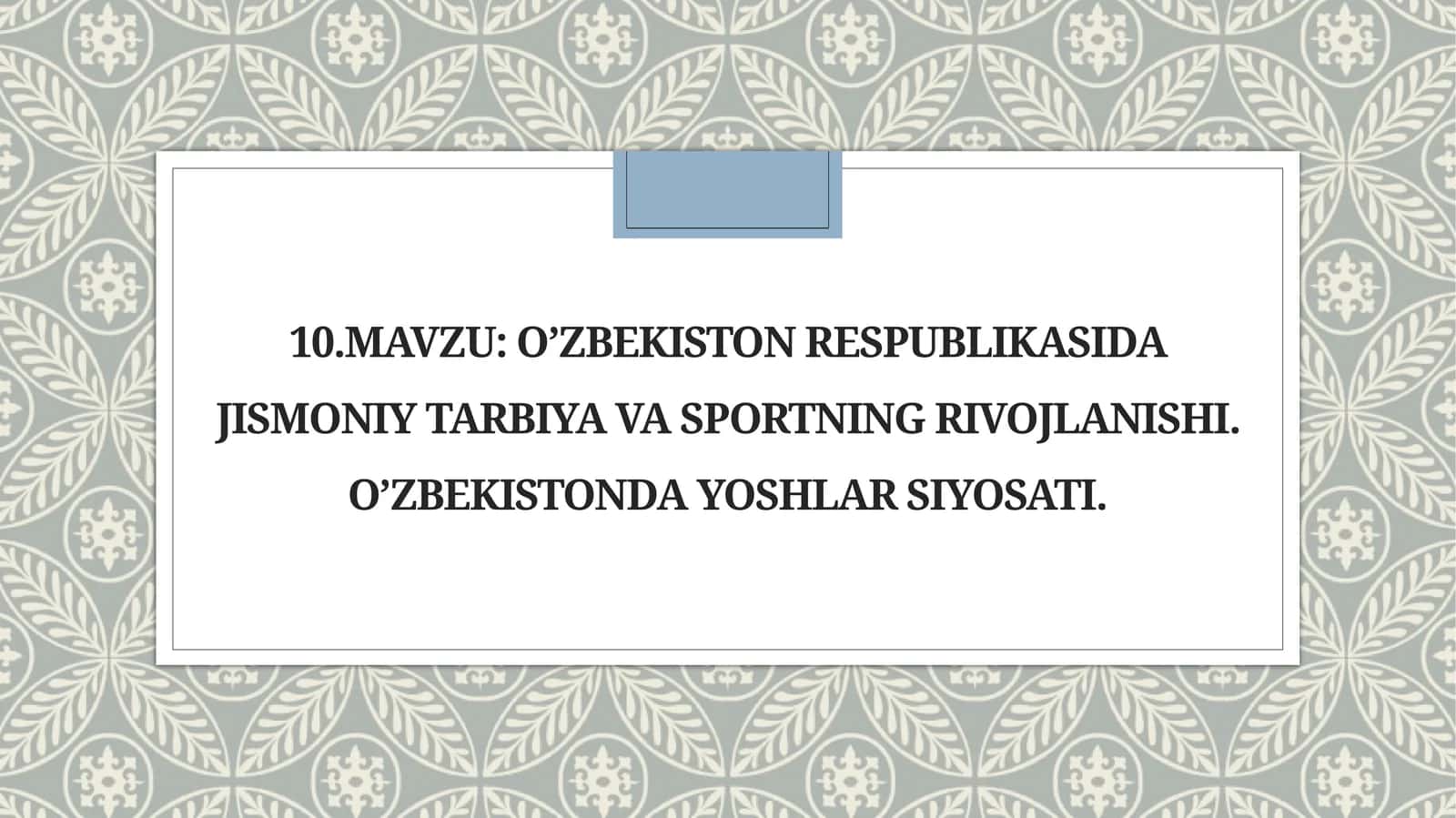 O’zbekiston Respublikasi jismoniy tarbiya va sport sohasi 1