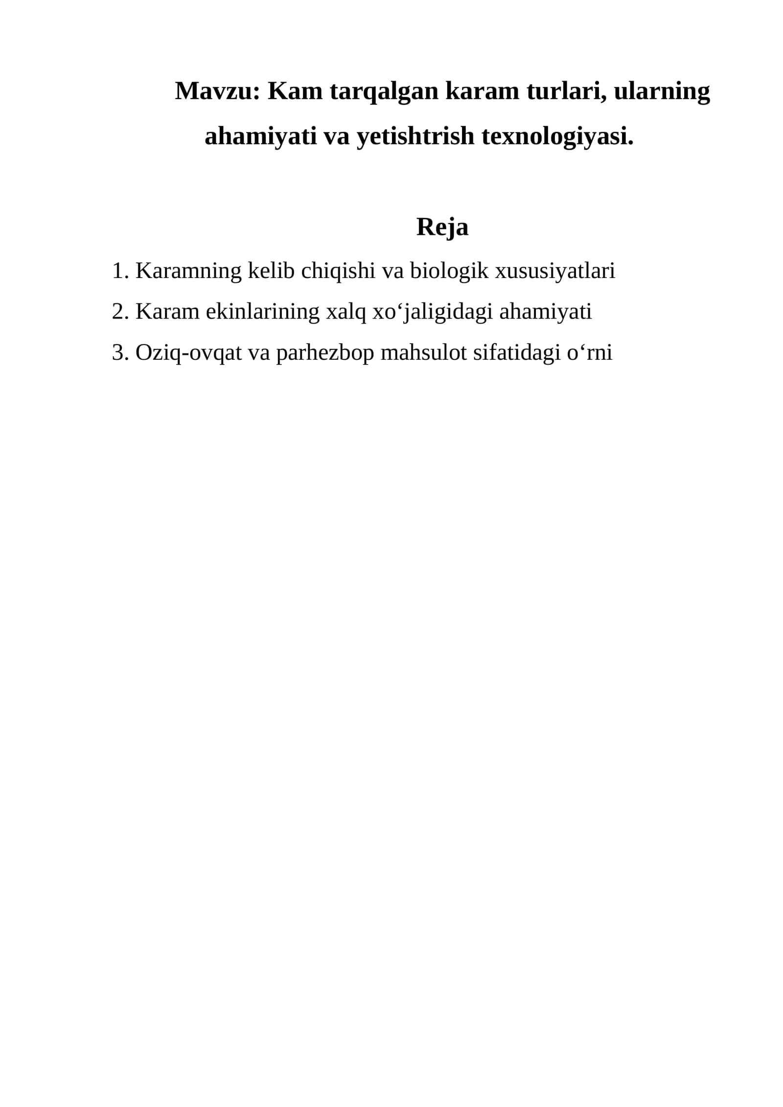 Kam tarqalgan karam turlari, ularning ahamiyati va yetishtrish texnologiyasi 1